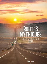 Routes mythiques : calendrier 2021