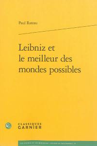 Leibniz et le meilleur des mondes possibles