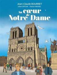 Au coeur de Notre-Dame