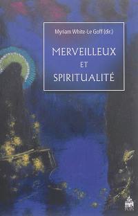 Merveilleux et spiritualité