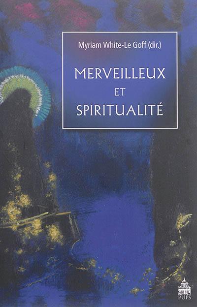 Merveilleux et spiritualité