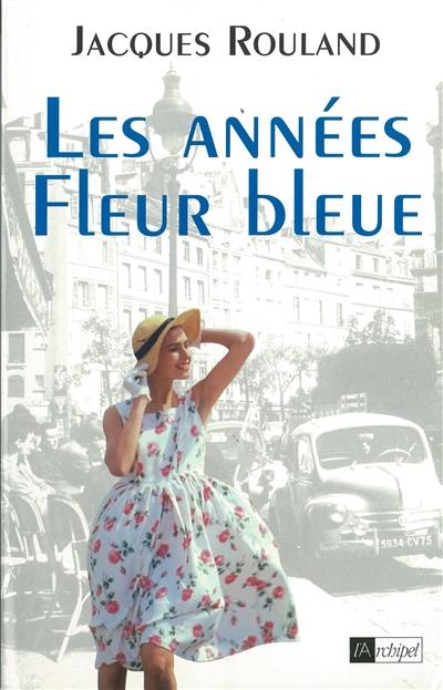 Les Sacapoux. Vol. 2. Les années fleur bleue