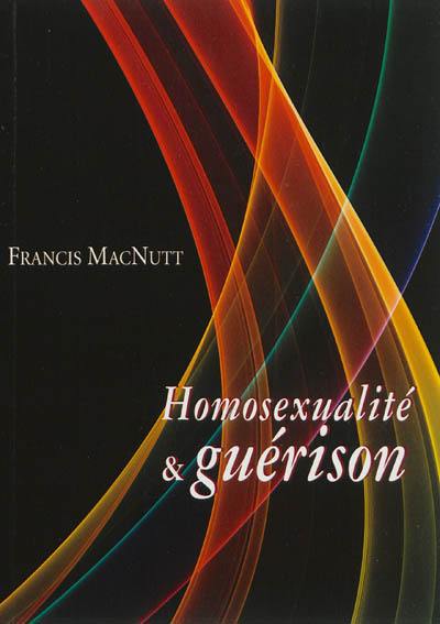 Homosexualié et guérison