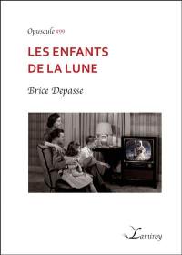 Les enfants de la lune