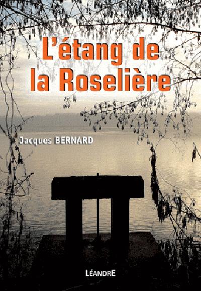 L'étang de la Roselière