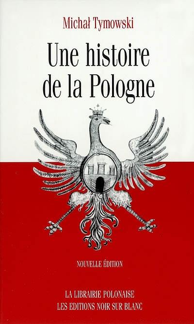 Une histoire de la Pologne