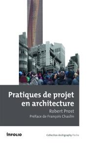 Pratiques de projet en architecture : le tournant silencieux : essai