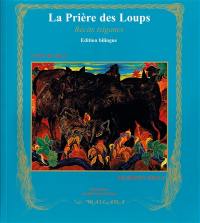 Les Romané Chavé par eux-mêmes. Vol. 2. La prière des loups : et autres récits tsiganes balto-slaves