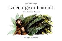 La courge qui parlait aux enfants : conte chambala, Tanzanie