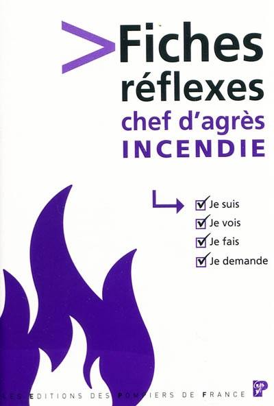 Fiches-réflexes incendie du chef d'agrès