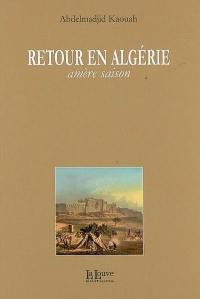 Retour en Algérie : amère saison