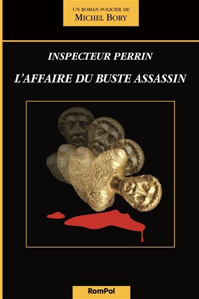 L'affaire du buste assassin