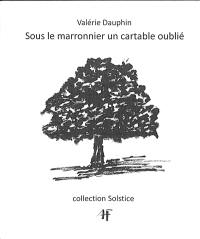 Sous le marronnier un cartable oublié