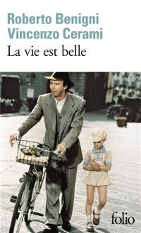 La vie est belle