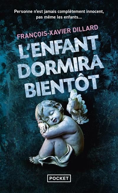 L'enfant dormira bientôt