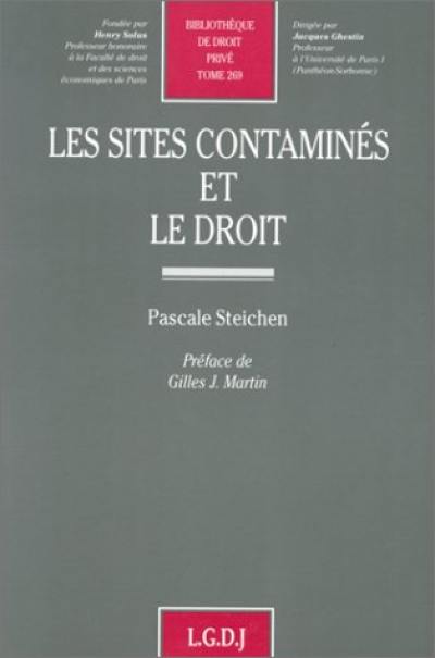 Les sites contaminés et le droit