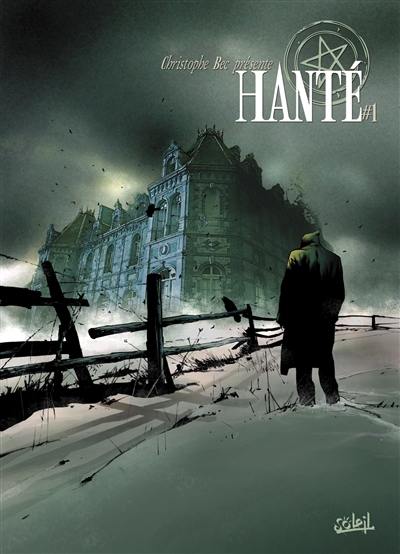 Hanté. Vol. 1