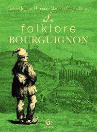 Le folklore bourguignon