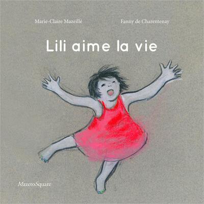 Lili aime la vie