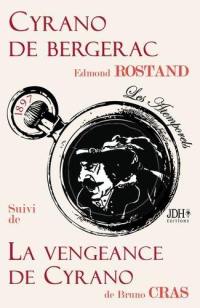 Cyrano de Bergerac. La vengeance de Cyrano