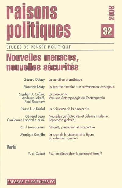 Raisons politiques, n° 32. Nouvelles menaces, nouvelles sécurités