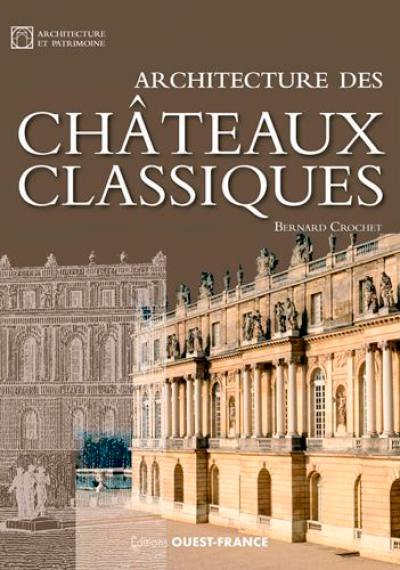 Architecture des châteaux classiques