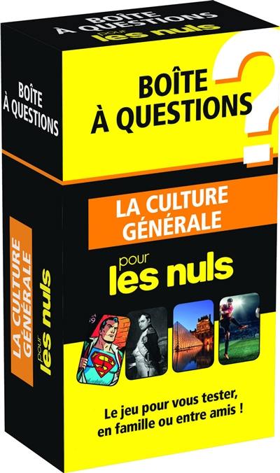 La culture générale pour les nuls : boîte à questions : le jeu pour vous tester, en famille ou entre amis !