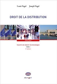 Traité de droit économique. Vol. 2. Droit de la distribution