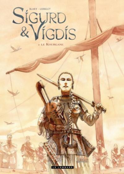 Sigurd et Vigdis. Vol. 2. Le Kourgane