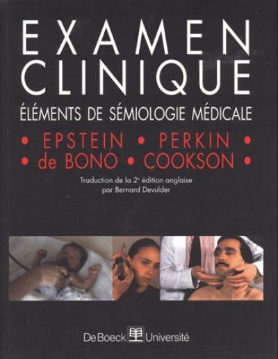 Examen clinique : éléments de sémiologie médicale