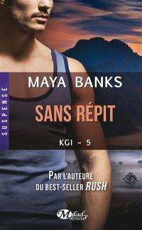 KGI. Vol. 5. Sans répit