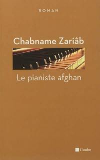 Le pianiste afghan