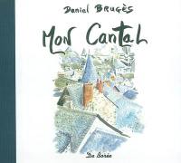 Mon Cantal, carnet d'un voyageur d'ici et... d'ailleurs