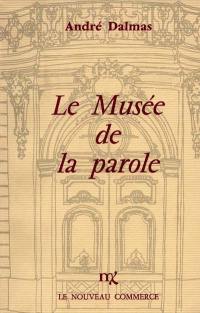 Le Musée de la parole