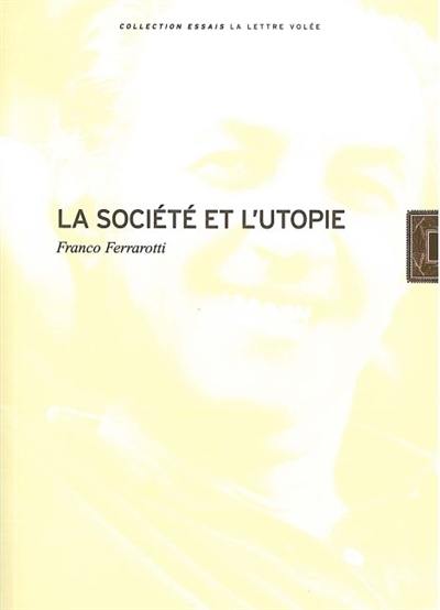 La société et l'utopie