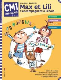 Max et Lili t'accompagnent à l'école, français CM1, 9-10 ans