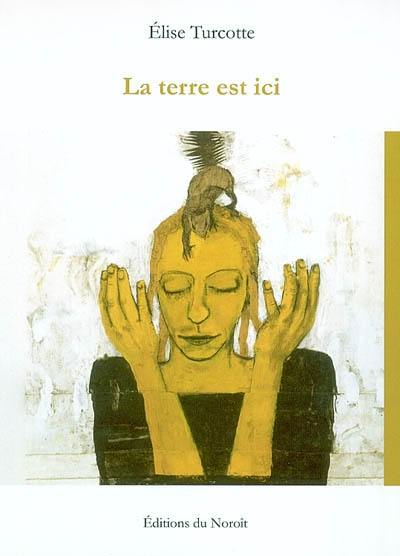 La Terre est ici