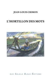 L'hortillon des mots : dérive poétique et littéraire en barque à cornet