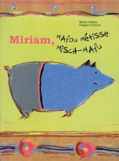 Miriam, Mafou métisse. Miriam, Misch-Mafu