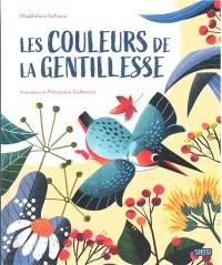 Les couleurs de la gentillesse