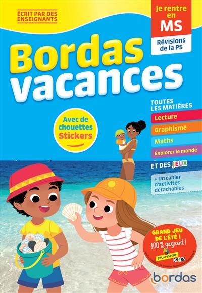 Bordas vacances : je rentre en MS : révisions de la PS