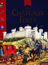 Les châteaux forts