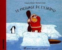 Le message de l'Eskimo