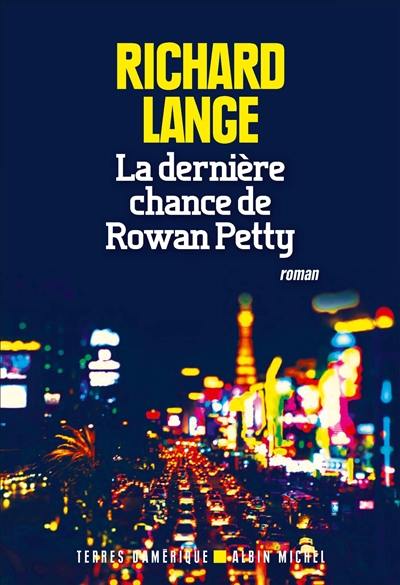 La dernière chance de Rowan Petty