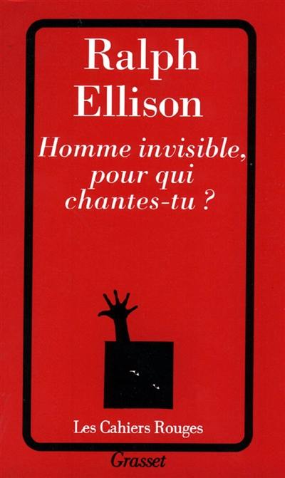 Homme invisible, pour qui chantes-tu ?