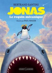 Jonas, le requin mécanique