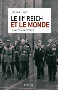 Le IIIe Reich et le monde