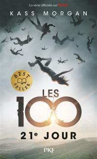 Les 100. Vol. 2. 21e jour