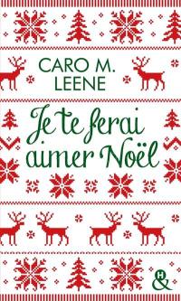 Je te ferai aimer Noël