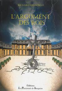 L'argument des rois